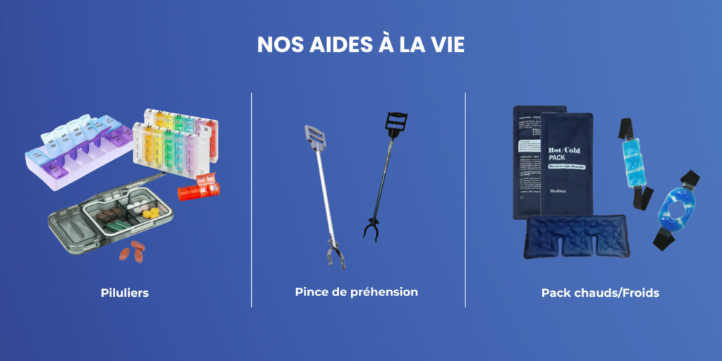 Aides à la vie : Piluliers, pince de préhension, pack chauds/froids pour le maintien à domicile Aides à la vie : Piluliers, pince de préhension, pack chauds/froids